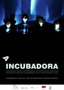 A Incubadora